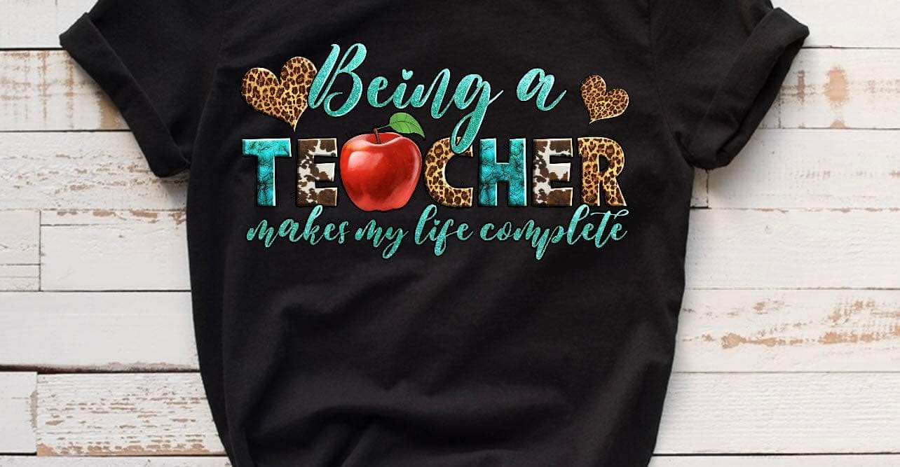 Teaching Makes Life Apple / 10” Width DTF Transfer