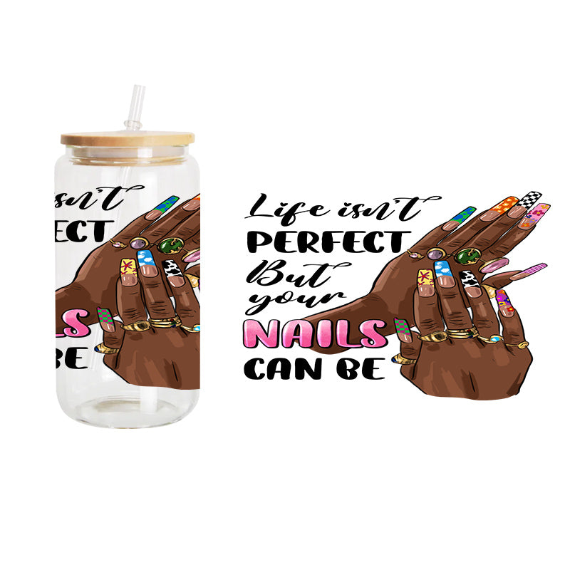 Nails Perfect Hands / UV DTF Transfer 6” Width 4” Height (LL-11)