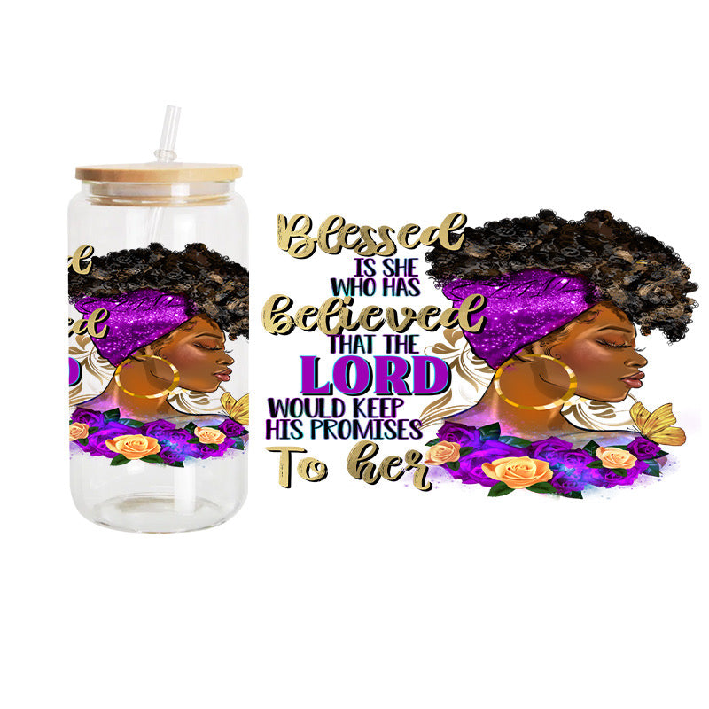 Blessed Believe Lord / UV DTF Transfer 6” Width 4” Height (GG-8)