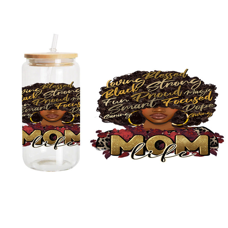 Mom Life Afro / UV DTF Transfer 6” Width 4” Height (EE-8)