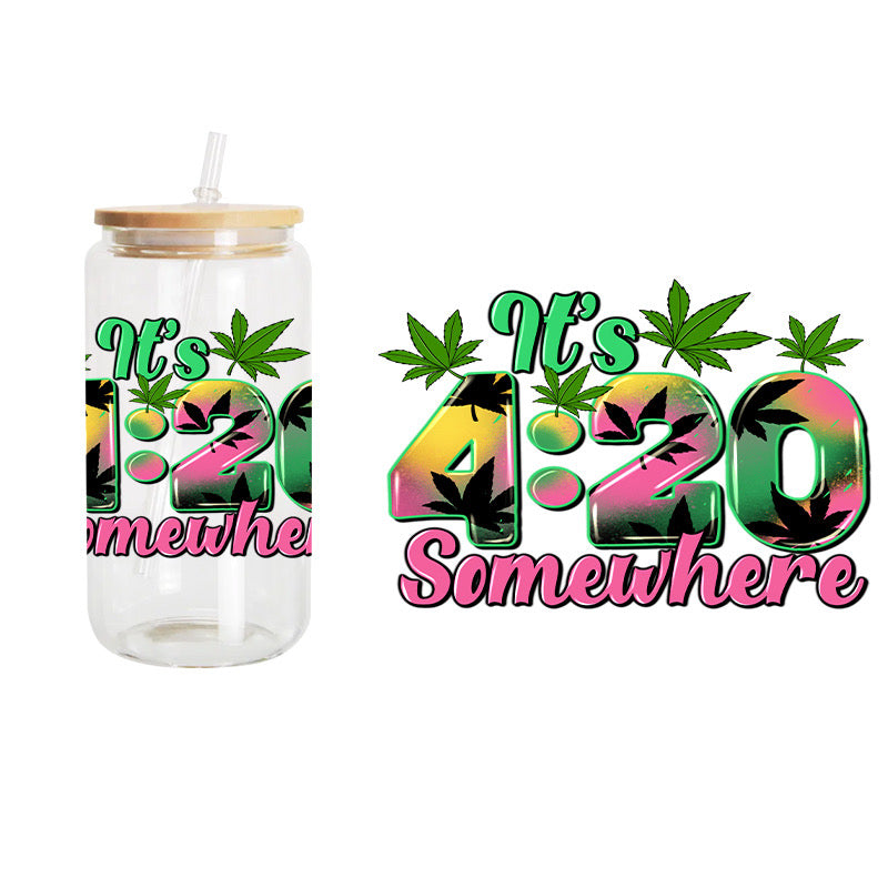It’s 420 Somewhere / 6” Width 4” Height (II-2)