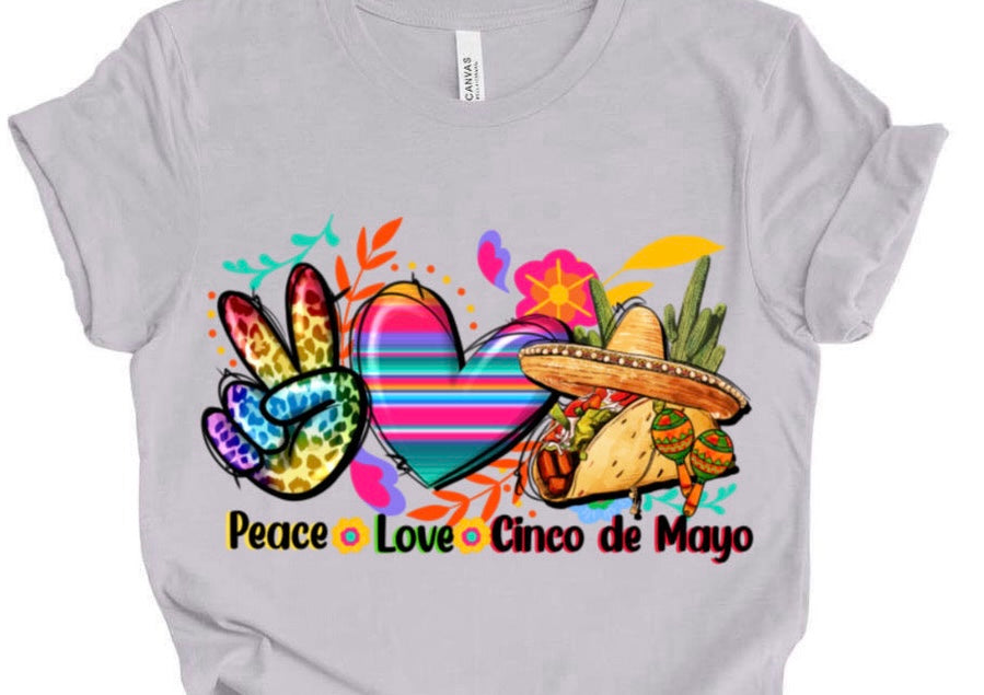 Peace love Cinco / 10” Width DTF Transfer (J-2)