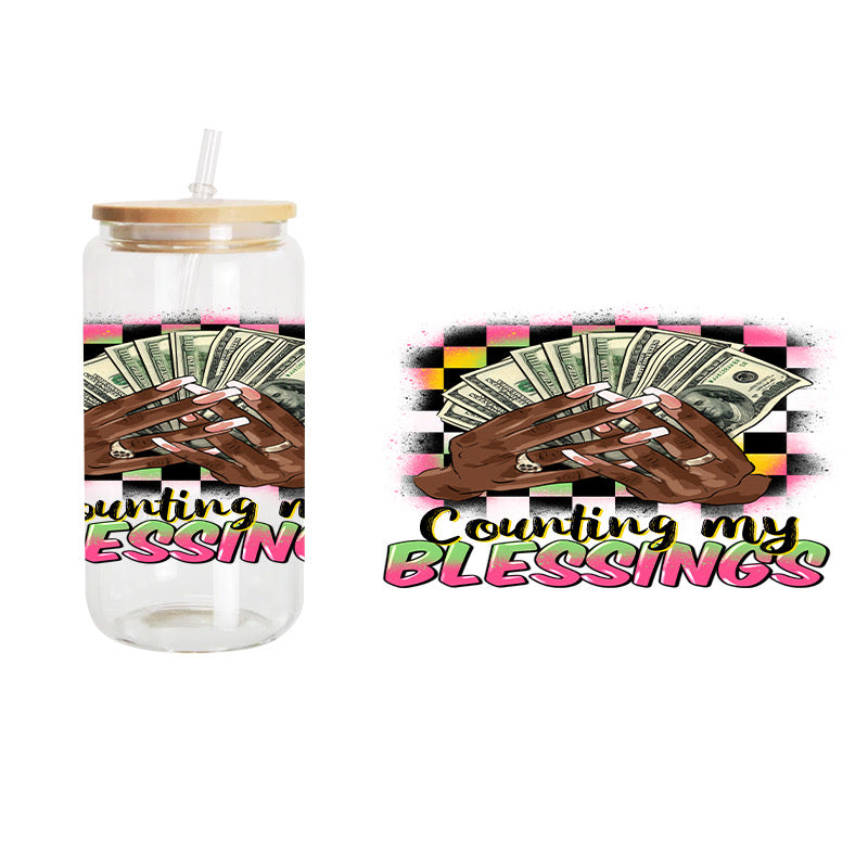 Counting My Blessings / UV DTF Transfer 6” Width 4” Height