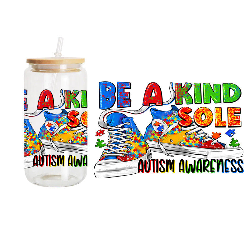 Be A Kind Sole / UV DTF Transfer 6” Width 4” Height (DD-7)