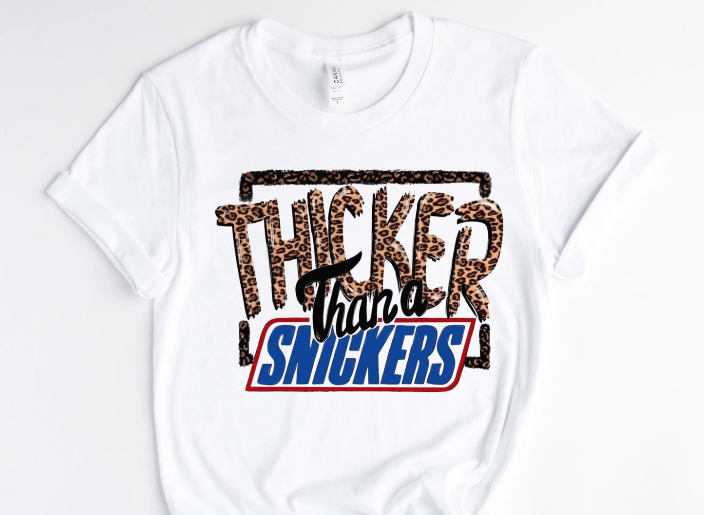 Thicker Snicker / 10” Width DTF Transfer