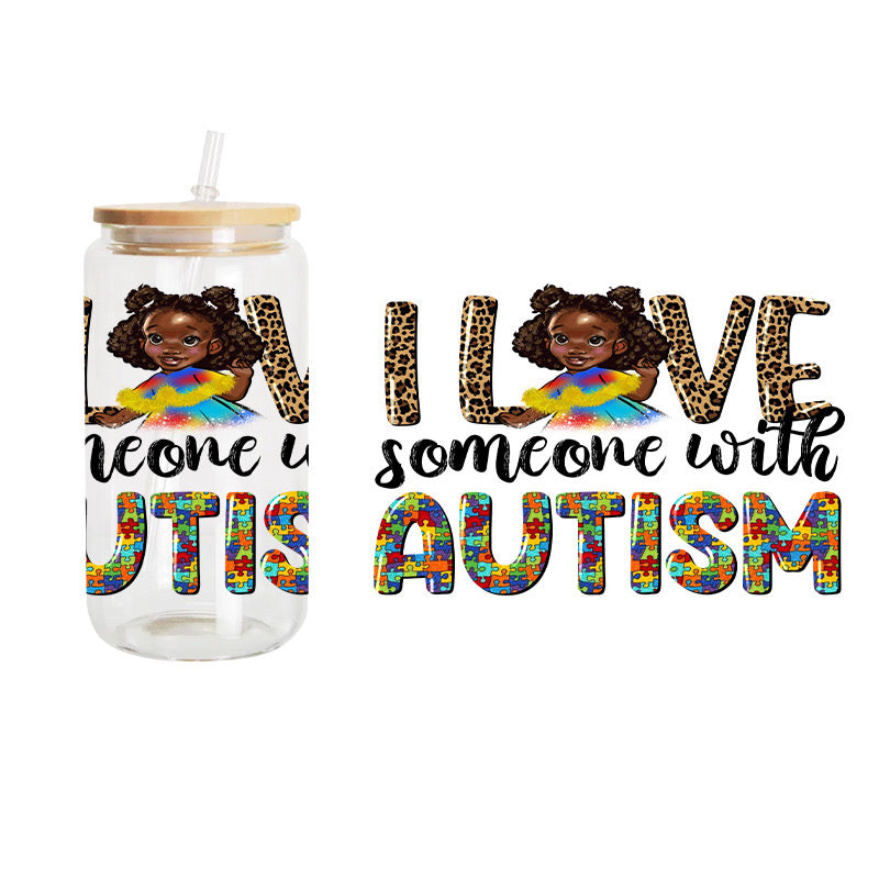 I Love Someone Girl / UV DTF Transfer 6” Width 4” Height (DD-1)
