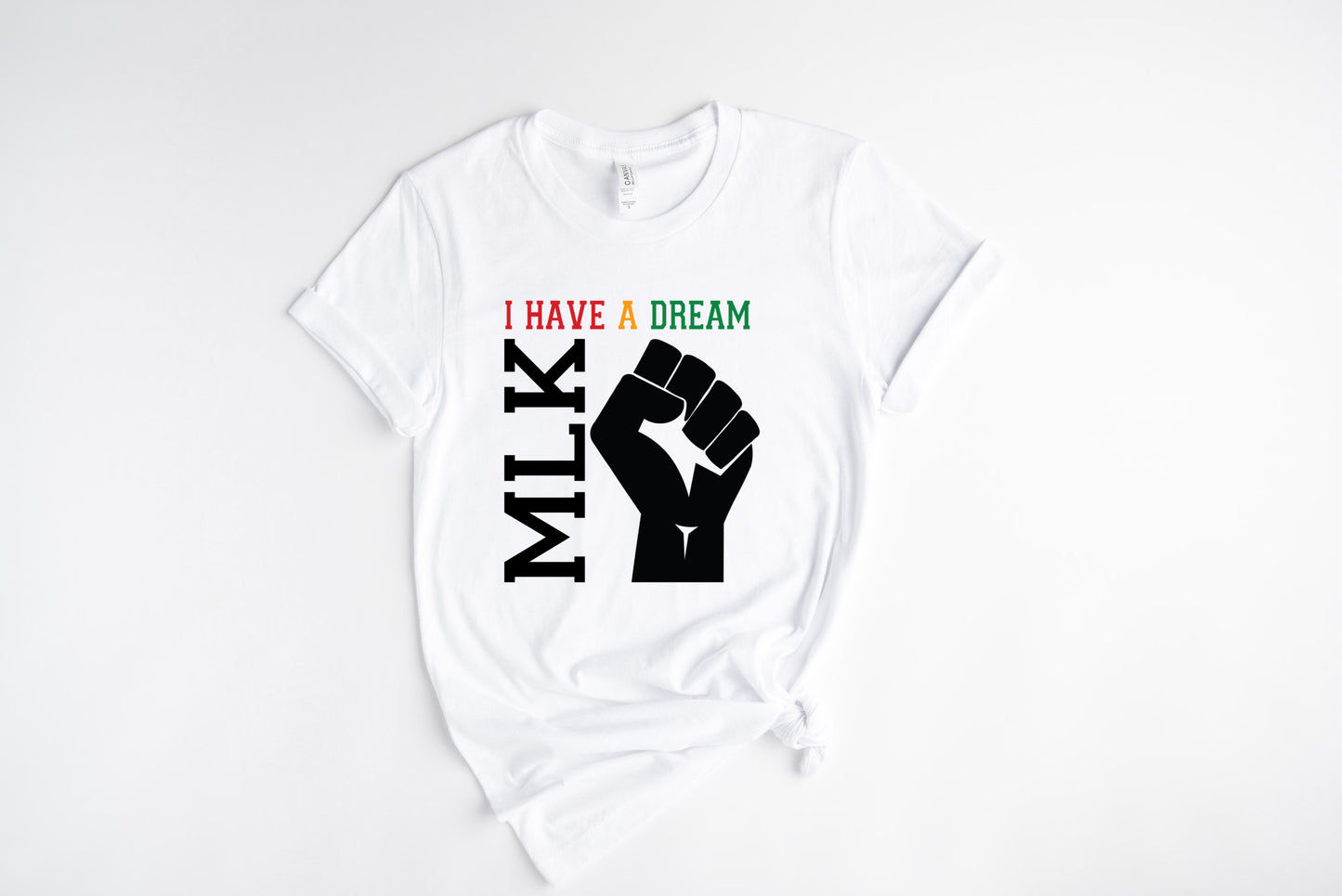 Have A Dream Fist / DTF Transfer 10” Width (B-1)