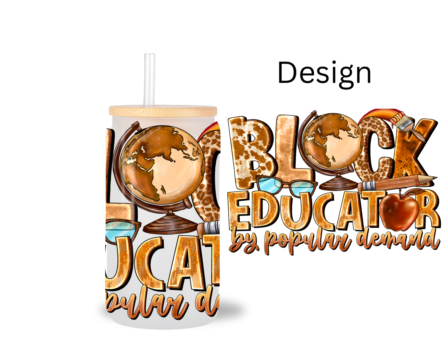 Black Educator / UV DTF Transfer 6” Width 4” Height (BB-5)