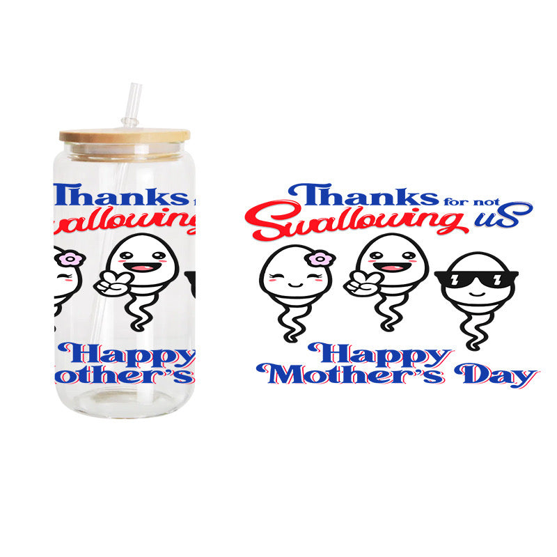 Thanks Mom / UV DTF Transfer 6” Width 4” Height (EE-1)
