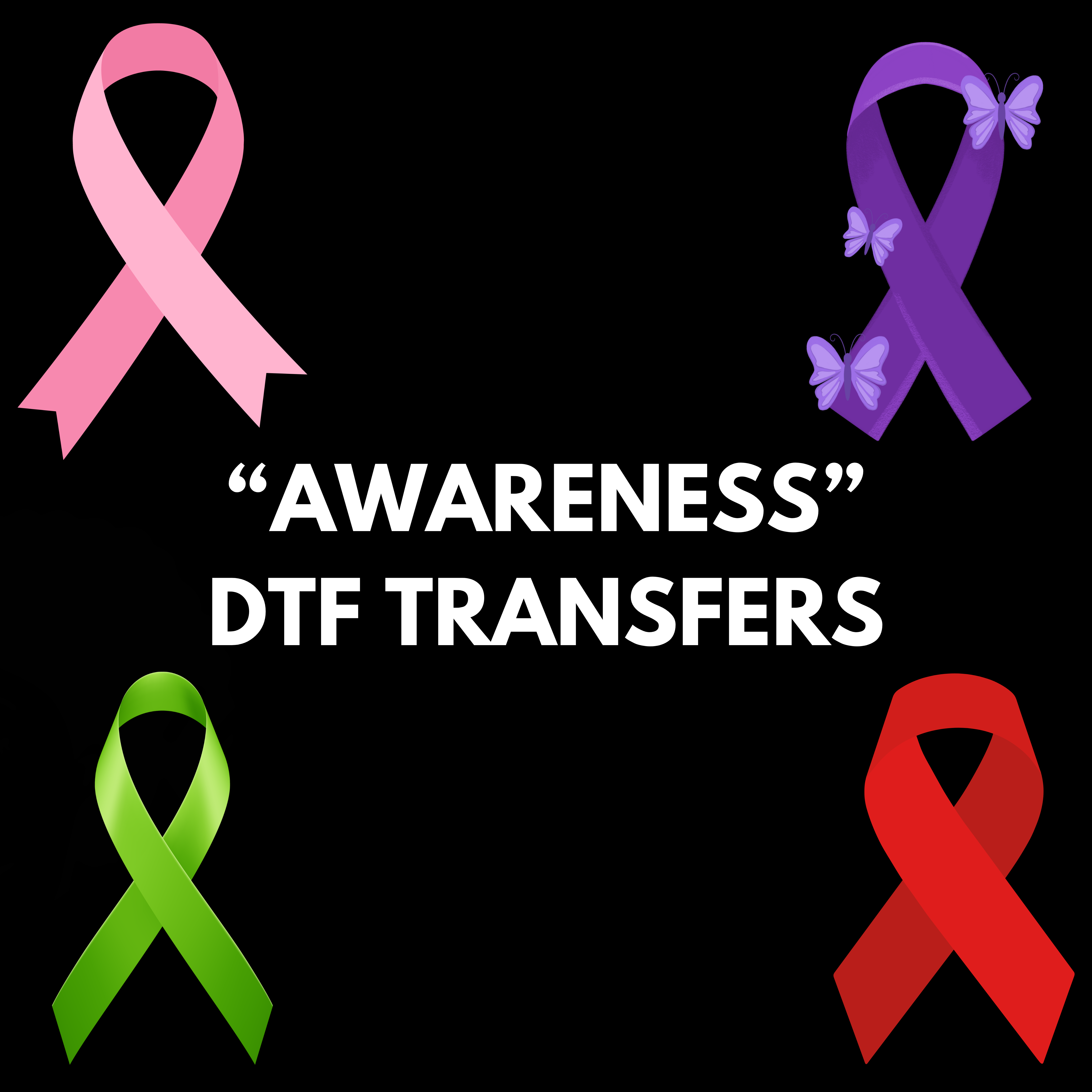 Awareness Month DTF TRANSFERS – Transfers Galore