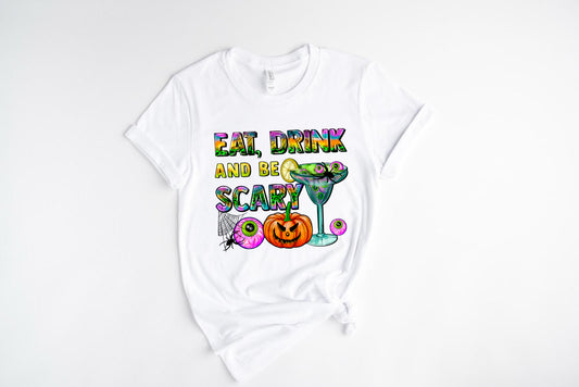 Eat Drink Be Scary / 10” Width DTF Transfer