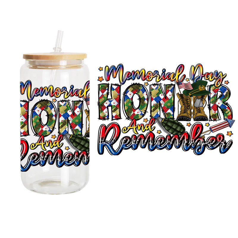 Honor And Remember / UV DTF Transfer 6” Width 4” Height