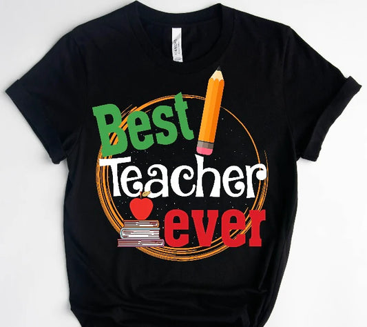 Best Teacher Circle / 10” Width DTF Transfer