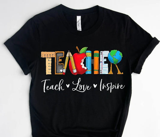 Teach Love Inspire / 10” Width DTF Transfer