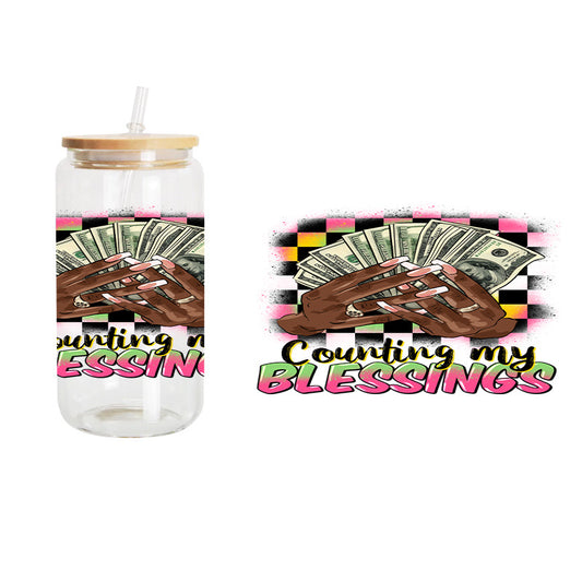 Counting My Blessings / UV DTF Transfer 6” Width 4” Height (GG-5)