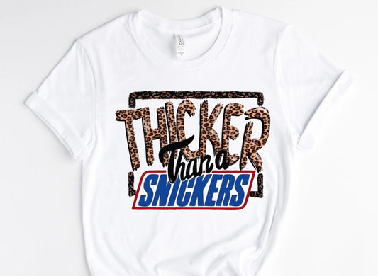 Thicker Snicker / 10” Width DTF Transfer