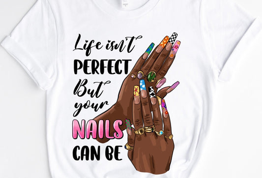 Nails Can Be Hands / 10” Width DTF Transfer (G-29)