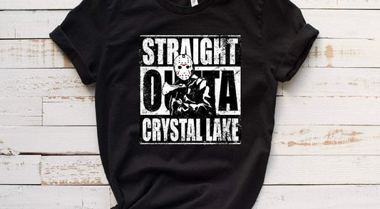 Straight Outta Crystal Lake / 10”DTF transfer